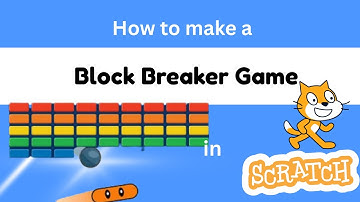 Scratch Tutorial : Block Breaker Game || How to make a Block Breaker Game in Scratch Tutorial