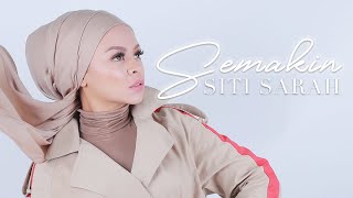Siti Sarah - Semakin Official Music Video chords sheet