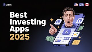 6 Best Investing &amp; Trading Apps for Beginners 2025 (Save Up to $5k) | US/UK/Canada Guide #investing