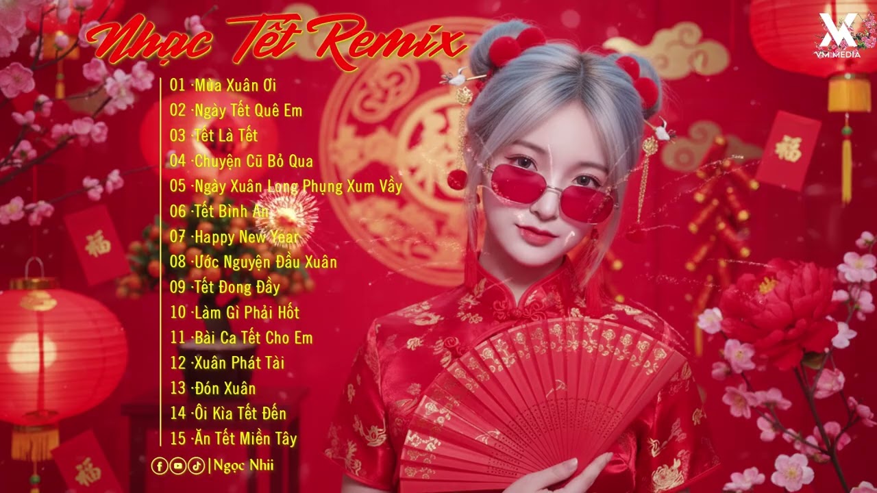 EDM Đón Tết - Nhạc Tết Remix Hay Nhất 2026 🎆 Lk Nhạc Xuân Remix 2026 Mới Nhất