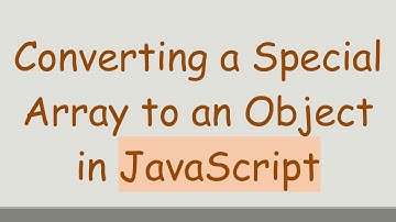 Converting a Special Array to an Object in JavaScript