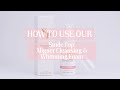 How to Use Our Smile Pop Aligner Cleansing &amp; Whitening Foam