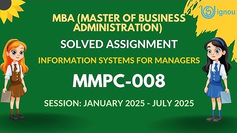 MMPC-008 MBA Solved Assignment 2024-2025 | IGNOU MBA 2nd Semester Assignment Solution 2k25 Video