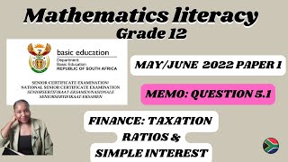 Grade 12 Mathematics literacy paper 1 exam guide (May/June 2022) | Question 5.1 | TAXATION