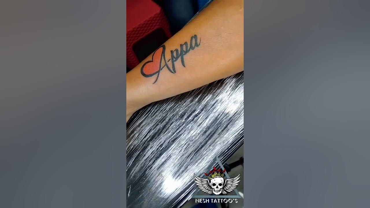 Appa Name Tattoo/Nesh Tattoo's Baramati. - YouTube