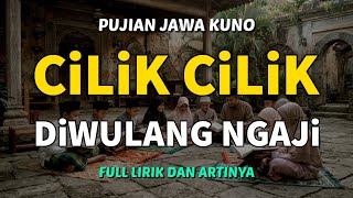 Cilik Cilik Diwulang Ngaji || Pujian Jawa Kuno Setelah Adzan