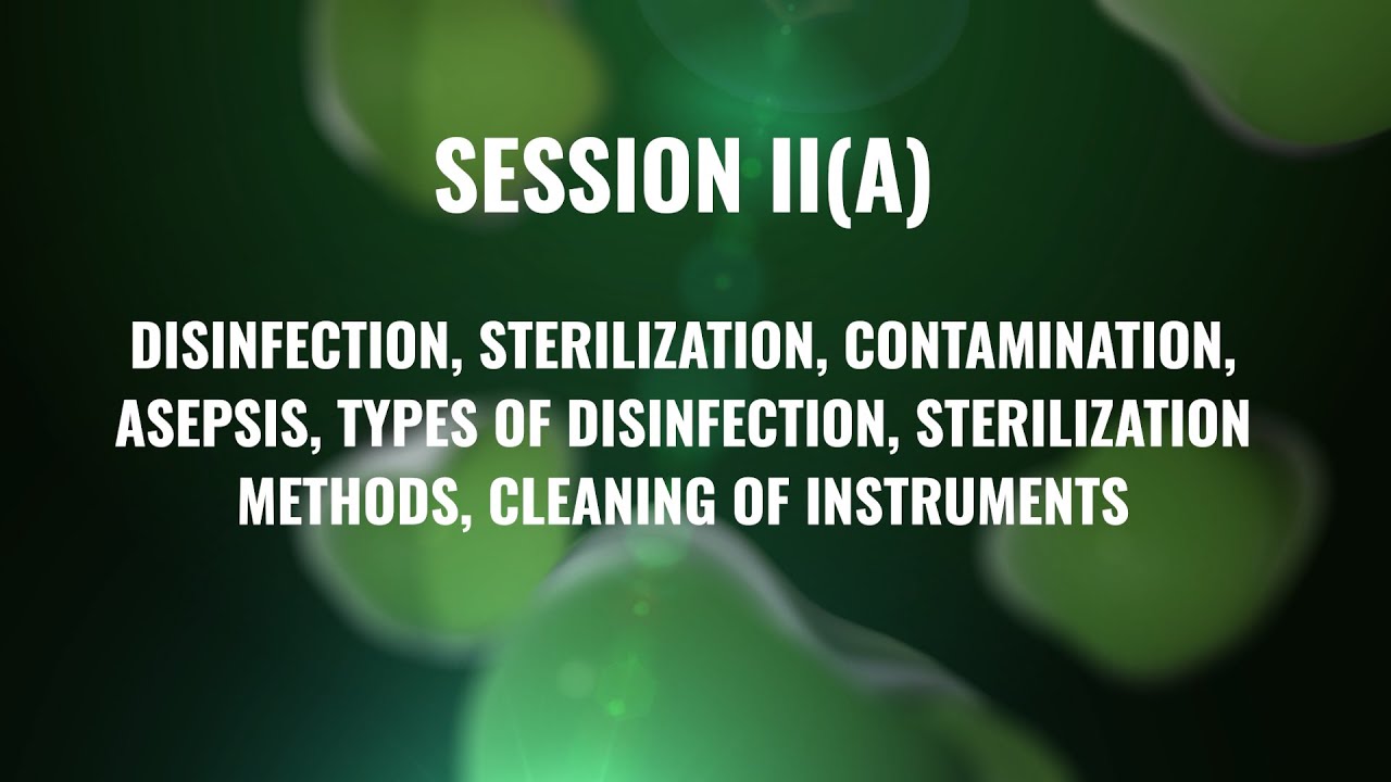 Session II(A) Infection control practices in Primary health care settings