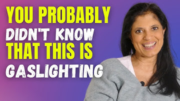Dr. Ramani Explains How-To Spot a Gaslighter