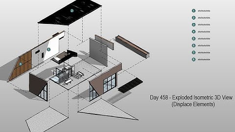 Everyday Revit (Day 458) - Exploded Isometric 3D View (Displace Elements)