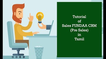 Tutorial of Sales FUNDAA CRM( Pre Sales Module) in Tamil, CRM Software, CRM Software in Chennai