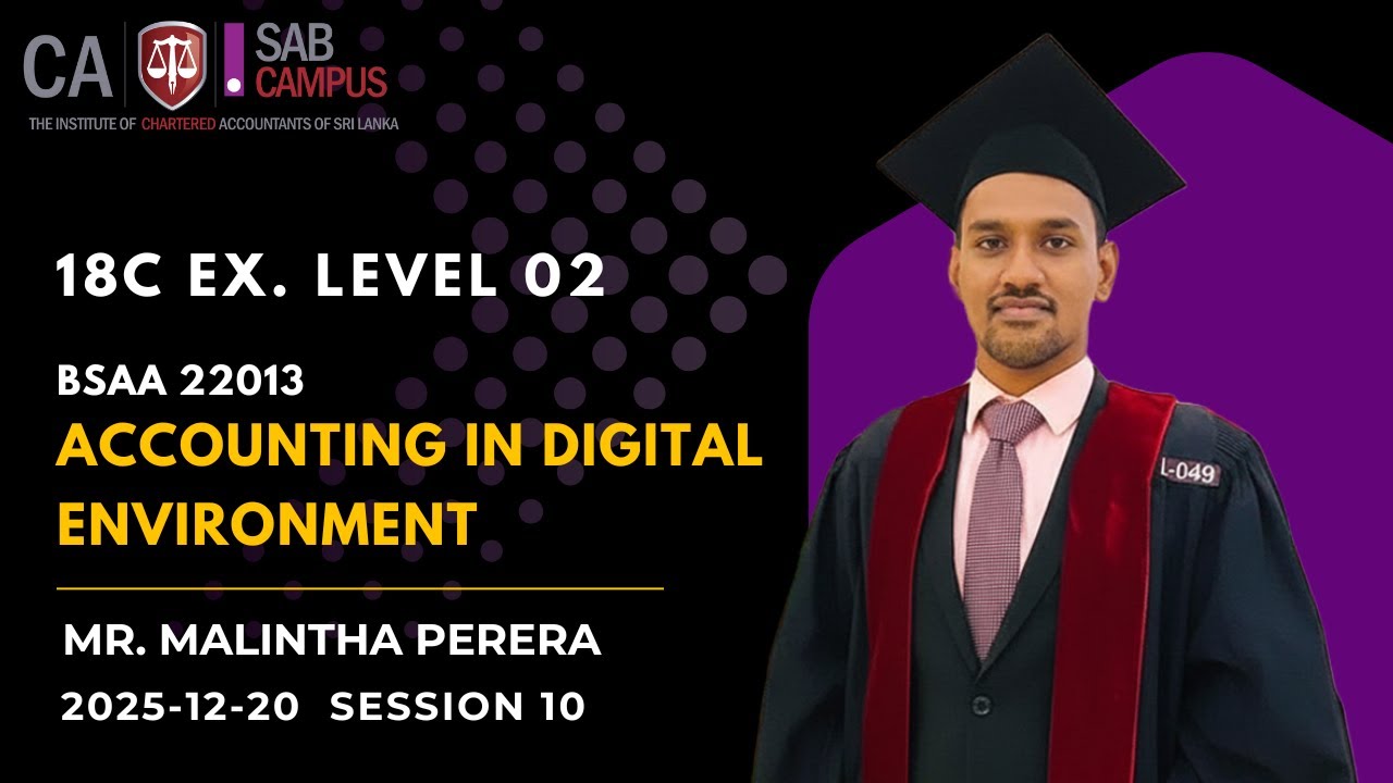 BSAA 22013 Accounting in Digital Environment - 18C EX  2025.12.20 @sabcampus