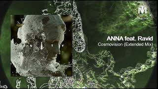 ANNA feat. Ravid  - Cosmovision (Extended Mix) [Afterlife Records]