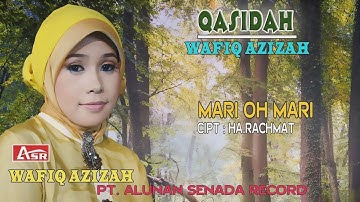WAFIQ AZIZAH - QASIDAH - MARI OH MARI ( Official Video Musik ) HD