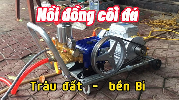 bộ máy rửa xe dây đai,dây culoa hàng quốc dân trâu bò nồi đồng cối đá -giá rẻ