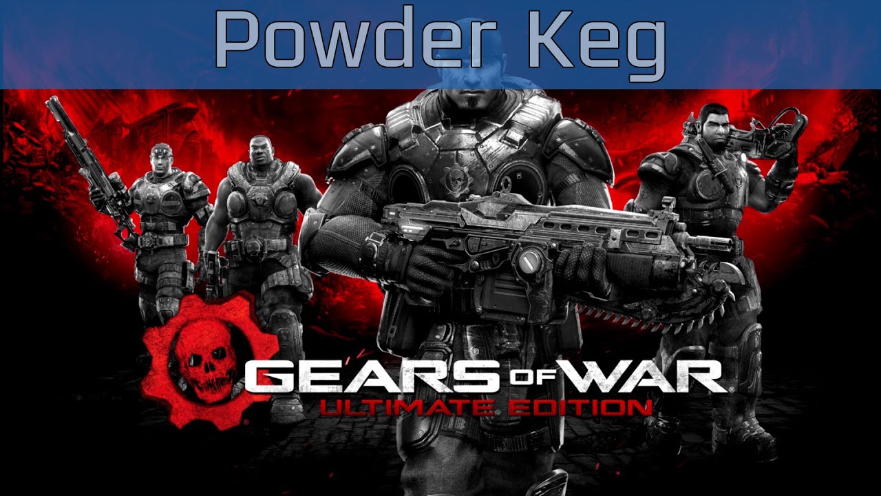 Gears of War: Ultimate Edition - Act #2: Powder Keg Walkthrough [HD 1080P]
