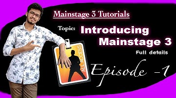 #What is Mainstage 3? - Episode - 1 full details // Mainstage 3 Tutorials in telugu // Charan Keys