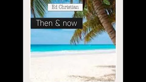 Ed Christian - Love My Way
