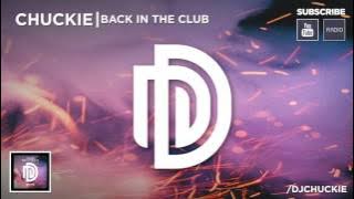Chuckie - Back In The Club [DDM101]