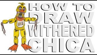 How to draw Withered Chica (FNaF)