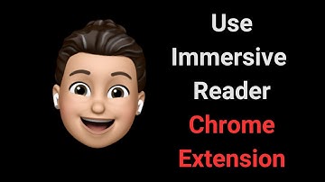 Use Immersive Reader Chrome Extension