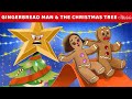 The Gingerbread Man and Christmas Tree | پریوں کی کہانیاں | سوتے وقت کی کہانیاں | Urdu Fairy Tales