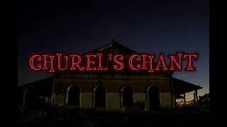 HORROR INDIA! CHUREL'S CHANT!!!