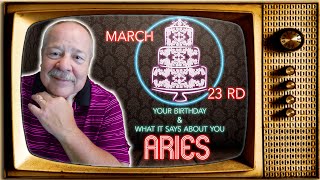 March 23rd Aries? This Astrology video is all about you. Send a unique Birthday Card!