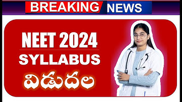 NEET 2024 syllabus released by NMC. Biology and Chemistry syllabus reduced in NEET24