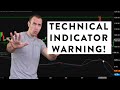 Technical Indicator Warning! (Stock Trading for Beginners)