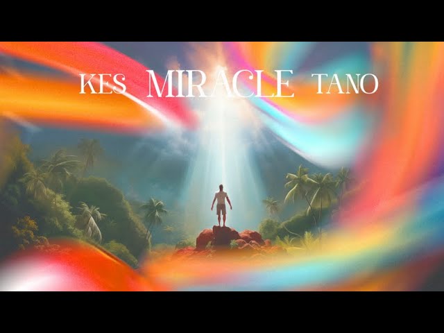 Kes - Miracle (Official Audio) class=