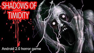 SHADOWS of Timidity | Android 2.0 horror game screenshot 5