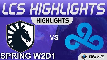 TL vs C9 Highlights LCS Spring Season 2022 W2D1 Team Liquid vs Cloud9 by Onivia