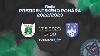 Finále Prezidentského pohára 22/23: TJ ŠM Dulova Ves - MFK Bytča