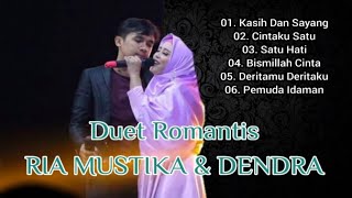 KASIH DAN SAYANG "DUET ROMANTIS" RIA MUSTIKA & DENDRA // Full Lagu Dangdut Cover [2022]