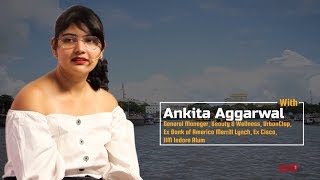 Why I Switched From A High Paying Banking Job To UrbanClap  Ankita Aggarwal, GM  UrbanClap | IIM I