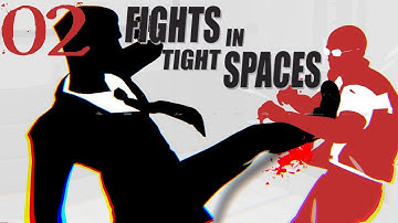 SB Plays Fights In Tight Spaces 02 - Maybe We Could Just Let Them Stay In Prison?