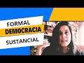 Democracia formal y Sustancial