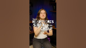 Best Cheap Headphones That Don