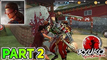 Ryuko - Legend of Shadow Hunter - Android Gameplay Part 2