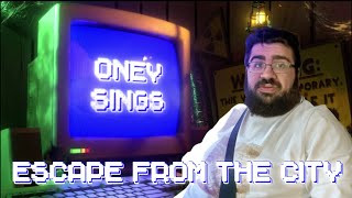 OneySings - Escape From The City