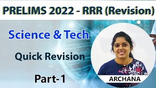 Science & Technology (Prelims) | Part -1 |  Prelims 2022- RRR  (Revision Series) | Gallant IAS