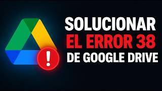 How to Fix Google Drive Error 38 2026 Guide