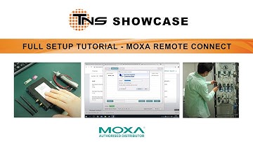 Detailed Setup Demo - Working Remotely with Moxa Remote Connect (MRC)