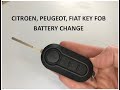 Citroen, Peugeot, Fiat How To Change The Key Fob Battery