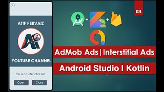 AdMob Ads | 03 Interstitial Ads |  Android Studio | Kotlin