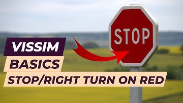 Vissim Tutorial - Stop Sign, Right turn on red