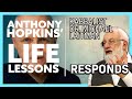 Anthony hopkins life lessons  kabbalist dr michael laitman responds