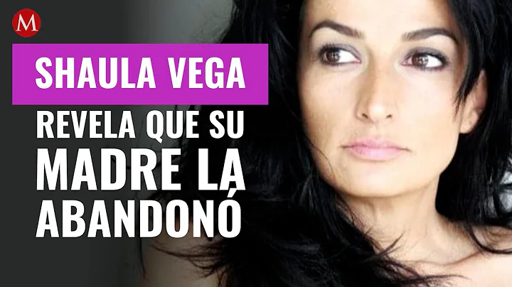 Nunca la extra: Shaula Vega revela que su madre Is...