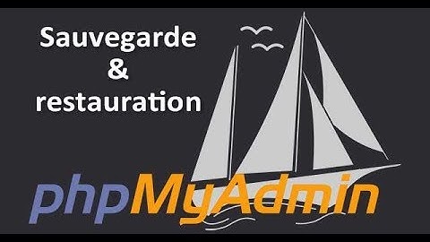 Coursaline.com: phpMyAdmin - Sauvegarde et restauration de bases de données