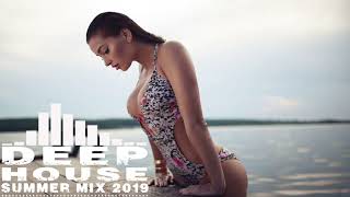 ⭐︎Best Deep House Relax 2019⭐︎Summer Mix 2019⭐︎